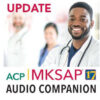 MKSAP 17 Audio Companion Update MP3 & PDF