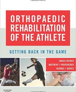 Orthopaedic Rehabilitation of the Athlete: Getting Back in the Game, 1e 1 Har/Psc Edition
