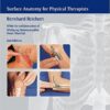 Palpation Techniques: Surface Anatomy for Physical Therapists 2nd edition Edition