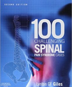 100 Challenging Spinal Pain Syndrome Cases, 2e 2nd Edition