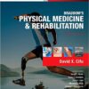 Braddom's Physical Medicine and Rehabilitation, 5e 5th Edition