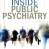 Inside Public Psychiatry 1st Edition