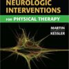 Neurologic Interventions for Physical Therapy, 3e 3rd Edition