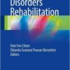 Movement Disorders Rehabilitation 1st ed. 2017 Edition