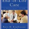 End-of-Life-Care: A Practical Guide, Second Edition 2nd Edition