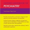 Oxford Handbook of Psychiatry (Oxford Medical Handbooks) 3rd Edition