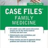 Case Files Family Medicine, Fourth Edition 4th Edition