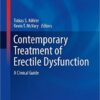 Contemporary Treatment of Erectile Dysfunction: A Clinical Guide (Contemporary Endocrinology) 2nd ed. 2016 Edition