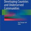 Diabetes Mellitus in Developing Countries and Underserved Communities 1st ed. 2017 Edition