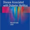 Musculoskeletal Disease Associated with Diabetes Mellitus 1st ed. 2016 Edition