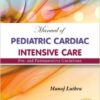 Manual Of Pediatric Cardiac Intensive Care Pre - And Postoperative Guidelines