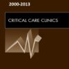 Critical Care Clinics 2000-2013 Full Issues