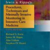 Irwin & Rippe's Procedures, Techniques and Minimally Invasive Monitoring in Intensive Care Medicine Fifth Edition