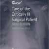 Care of the Critically Ill Surgical Patient, 3rd Edition 3rd Edition