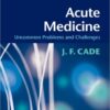Acute Medicine 1st Edition