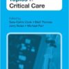 Key Clinical Topics in Critical Care 1st Edition