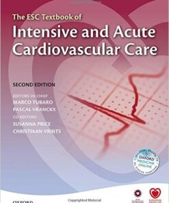 The ESC Textbook of Intensive and Acute Cardiovascular Care 2nd Edition