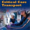 Critical Care Transport 1E r2 Edition
