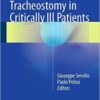 Percutaneous Tracheostomy in Critically Ill Patients 1st ed. 2016 Edition