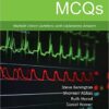 Intensive Care Medicine Mcqs: Multiple Choice Questions With Explanatory Answers 1st Edition