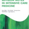 Revision Notes in Intensive Care Medicine 1st Edition