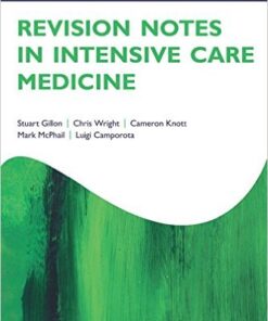 Revision Notes in Intensive Care Medicine 1st Edition