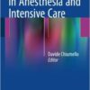 Topical Issues in Anesthesia and Intensive Care 1st ed. 2016 Edition