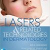 Lasers and Related Technologies in Dermatology 1st Edition PDF