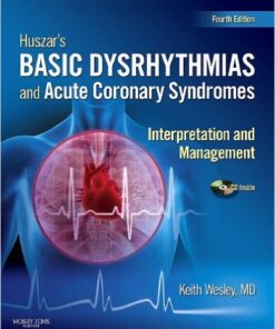 Huszar's Basic Dysrhythmias and Acute Coronary Syndromes: Interpretation and Management Text & Pocket Guide Package, 4e 4th Edition