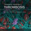 Therapeutic Advances in Thrombosis 2nd Edition
