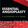 Essential Angioplasty 1st Edition