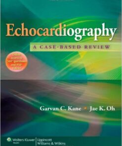 Echocardiography: A Case-Based Review Har/Psc Edition