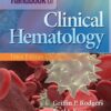 The Bethesda Handbook of Clinical Hematology Third Edition PDF