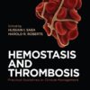 Hemostasis and Thrombosis: Practical Guidelines in Clinical Management