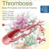Hemostasis and Thrombosis: Basic Principles and Clinical Practice, 6th Edition  PDF