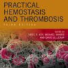 Practical Hemostasis and Thrombosis, 3rd Edition