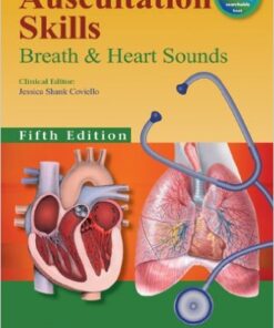 Auscultation Skills: Breath and Heart Sounds, 5th Edition