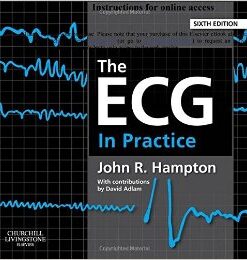 The ECG In Practice, 6th Edition