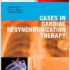 Cases in Cardiac Resynchronization Therapy Expert Consult – Online and Print