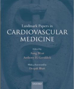 Landmark Papers in Cardiovascular Medicine
