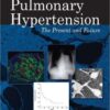 Pulmonary Hypertension: The Present and Future