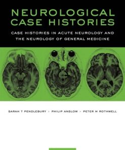 Neurological Case Histories (Oxford Case Histories) 1st Edition