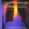 Cardiopulmonary Bypass: Principles and Practice / Edition 3