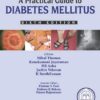 A Practical Guide to Diabetes Mellitus, 6th Edition