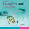 Hypoglycaemia in Clinical Diabetes, 3rd Edition