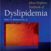 The Johns Hopkins Textbook of Dyslipidemia 1st Edition