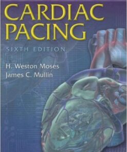 A Practical Guide to Cardiac Pacing / Edition 6