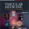 Vascular Medicine : A Companion to Braunwald’s Heart Disease