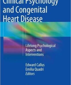 Clinical Psychology and Congenital Heart Disease: Lifelong Psychological Aspects and Interventions