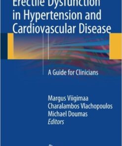 Erectile Dysfunction in Hypertension and Cardiovascular Disease: A Guide for Clinicians